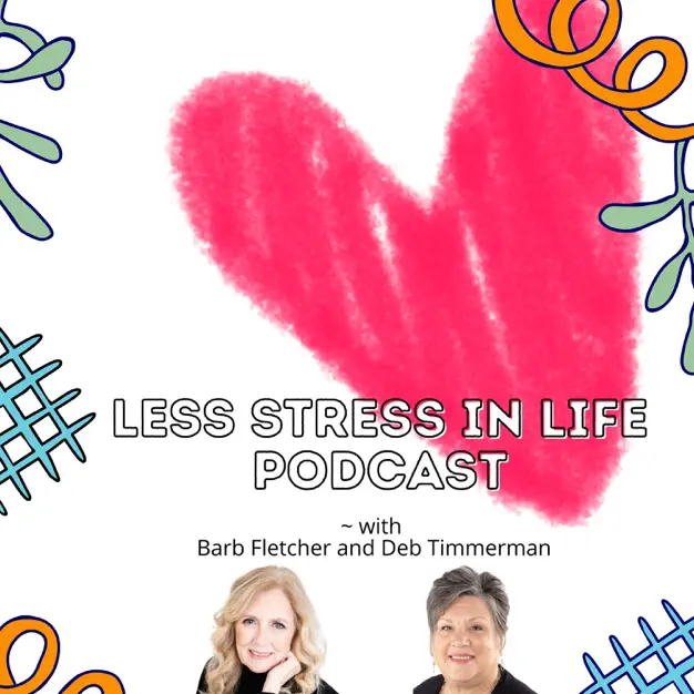 less stress in life podcast